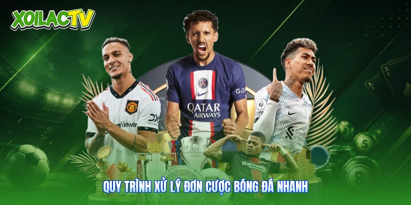 CMD Sports - Bảng Cược Thể Thao Trực Tiếp Tại Xoilac 3 Quy trình xử lý đơn cược bóng đá nhanh